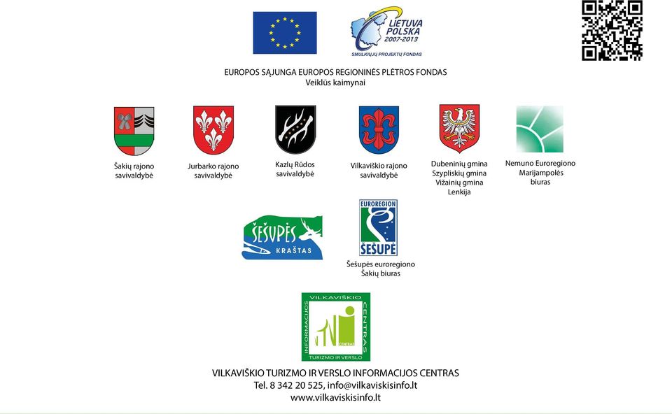 gmina Vižainių gmina Lenkija Nemuno Euroregiono Marijampolės biuras Šešupės euroregiono Šakių biuras