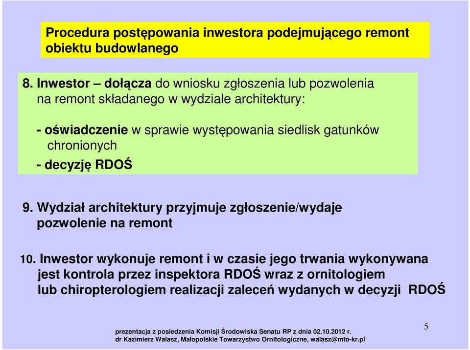 występowania siedlisk gatunków chronionych - decyzję RDOŚ 9.