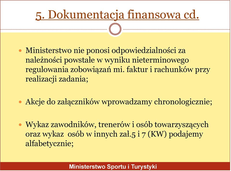 nieterminowego regulowania zobowiązań mi.