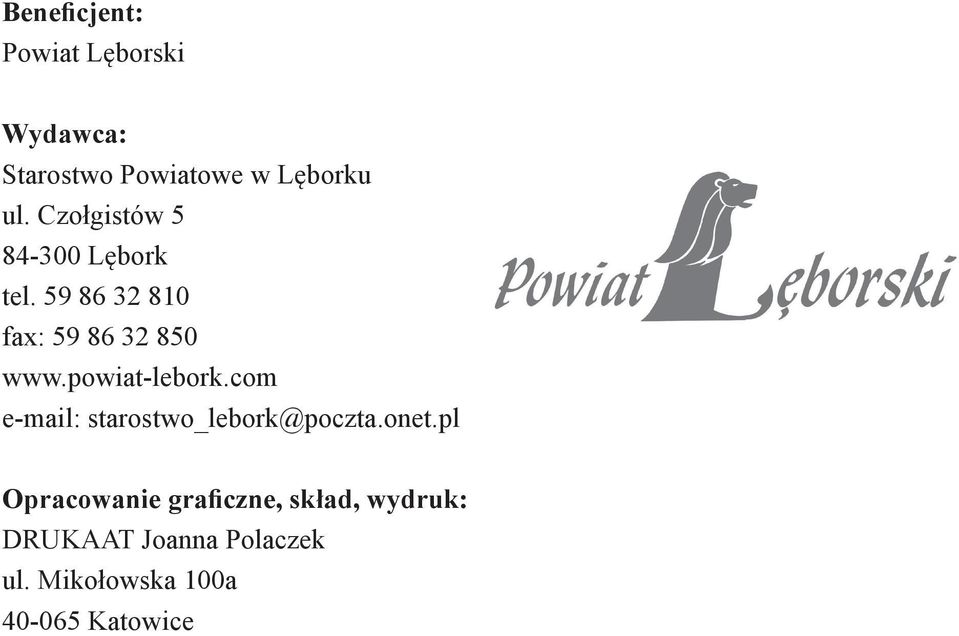 59 86 32 810 fax: 59 86 32 850 www.powiat-lebork.