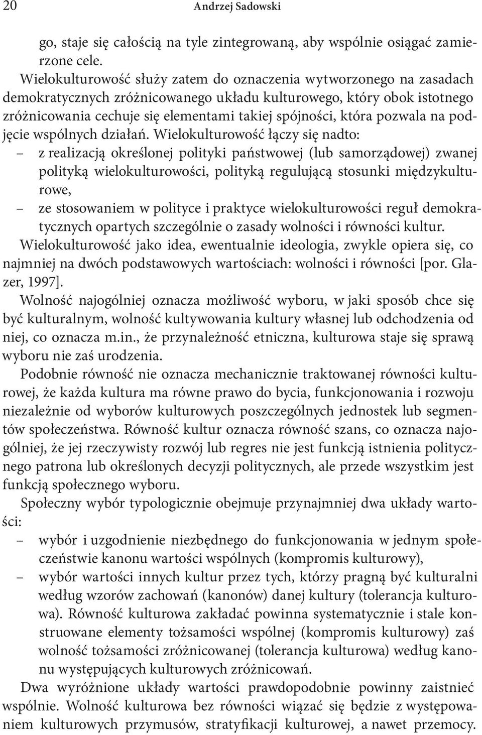 która pozwala na podjęcie wspólnych działań.
