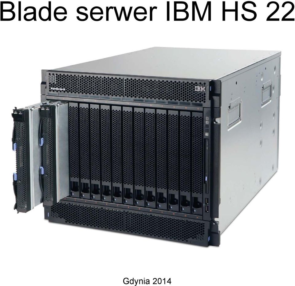 IBM HS 22