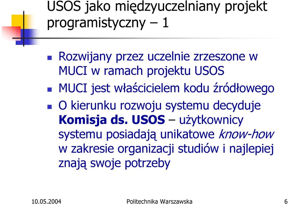 systemu decyduje Komisja ds.