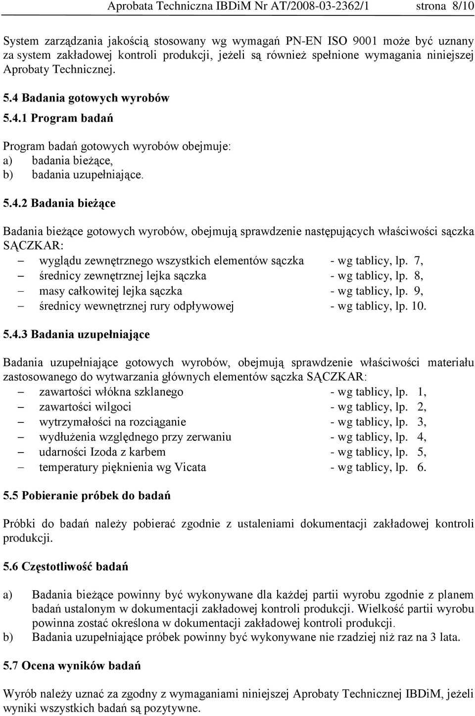 Badania gotowych wyrobów 5.4.