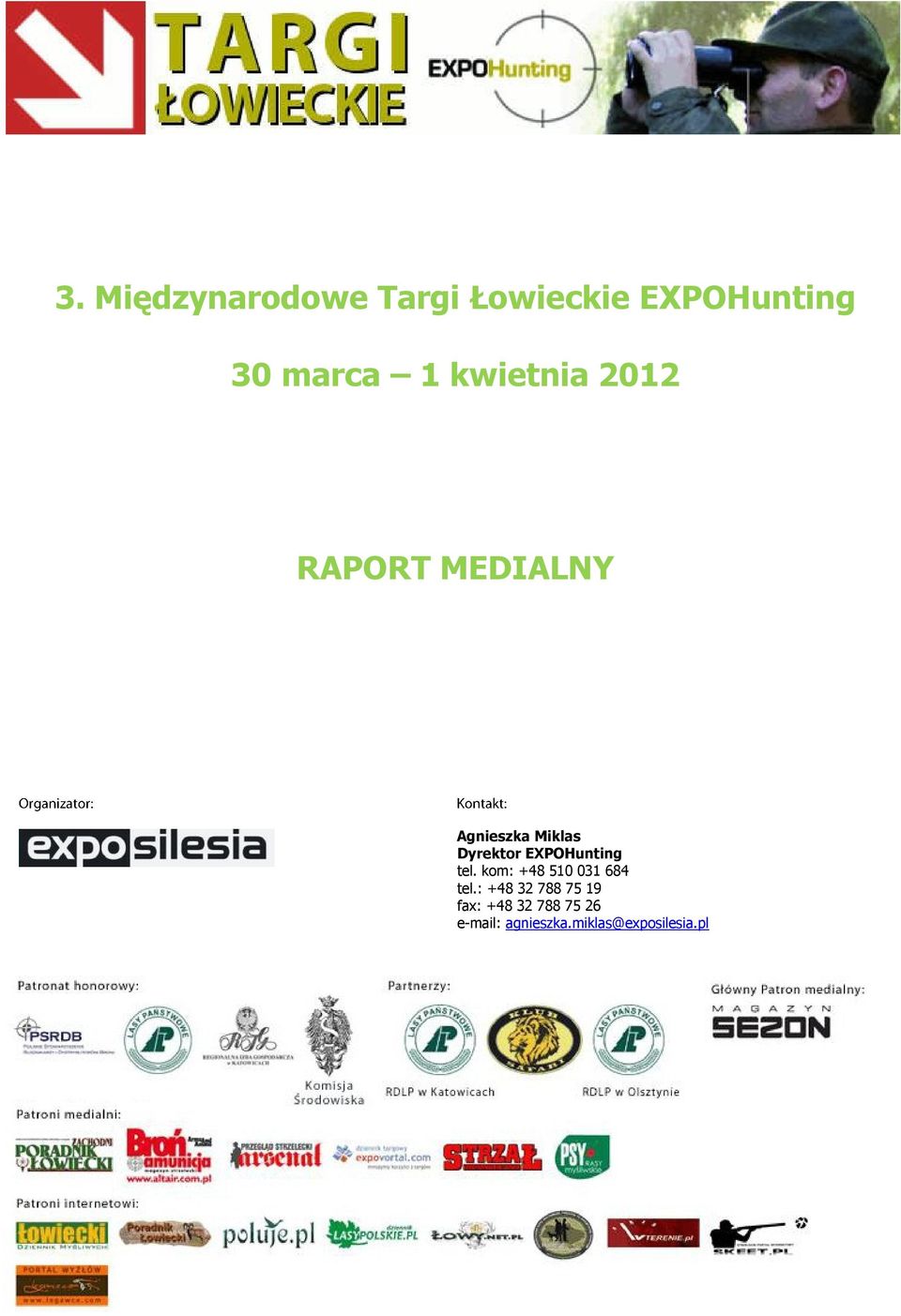 EXPOHunting tel. kom: +48 510 031 684 tel.