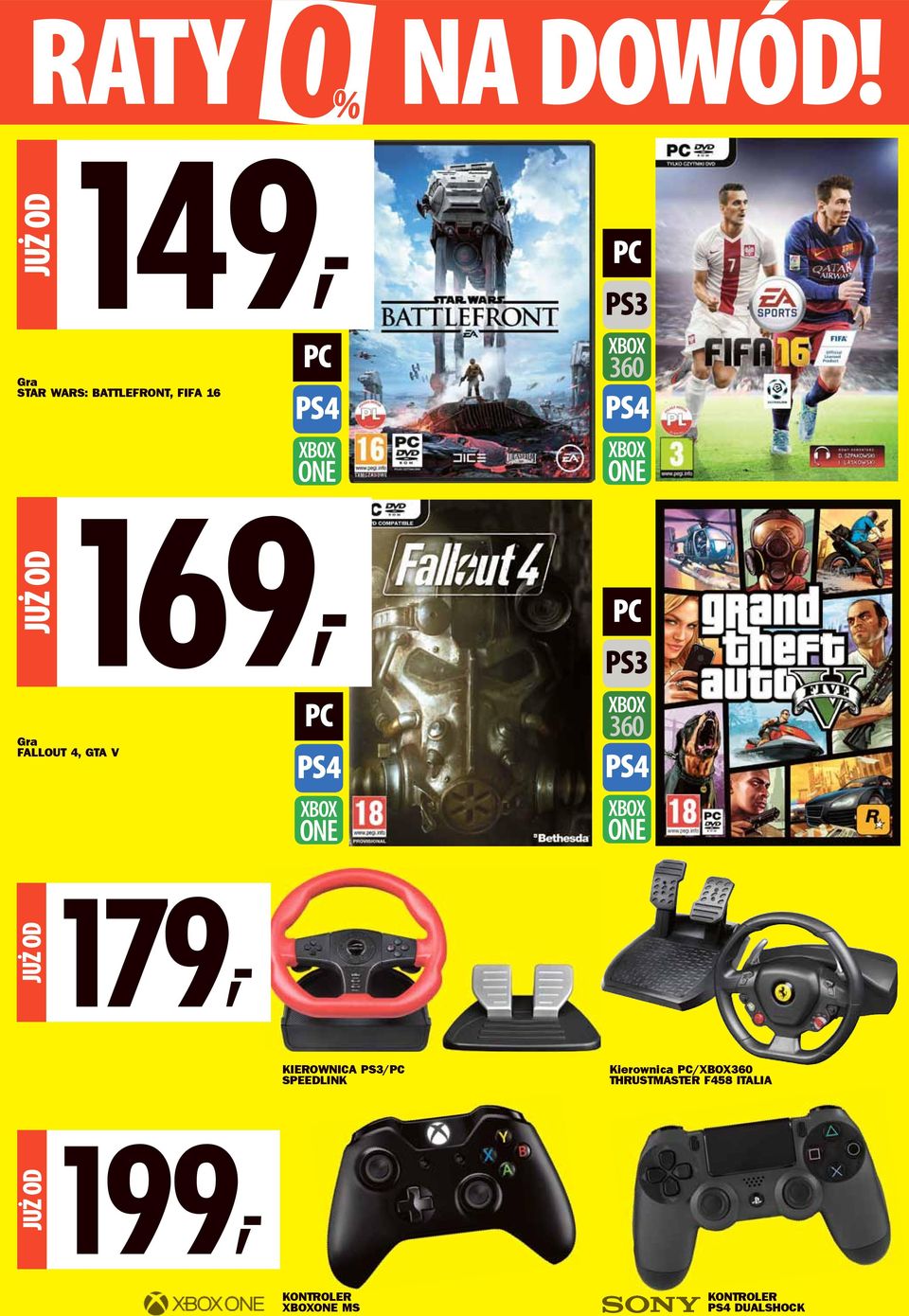 PC PS3 XBOX 360 PS4 XBOX ONE PC PS3 XBOX 360 PS4 XBOX ONE JUŻ OD 179, KIEROWNICA