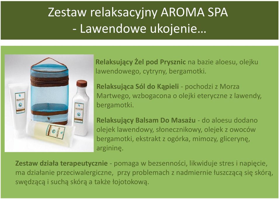 Relaksujący Balsam Do Masażu - do aloesu dodano olejek lawendowy, słonecznikowy, olejek z owoców bergamotki, ekstrakt z ogórka, mimozy, glicerynę,