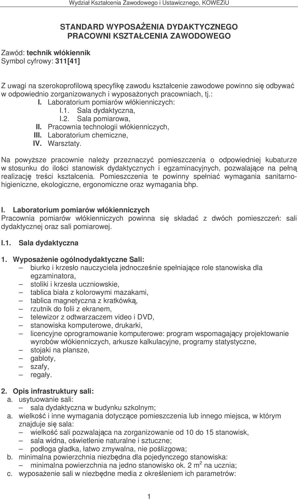 Laboratorium chemiczne, IV. Warsztaty.