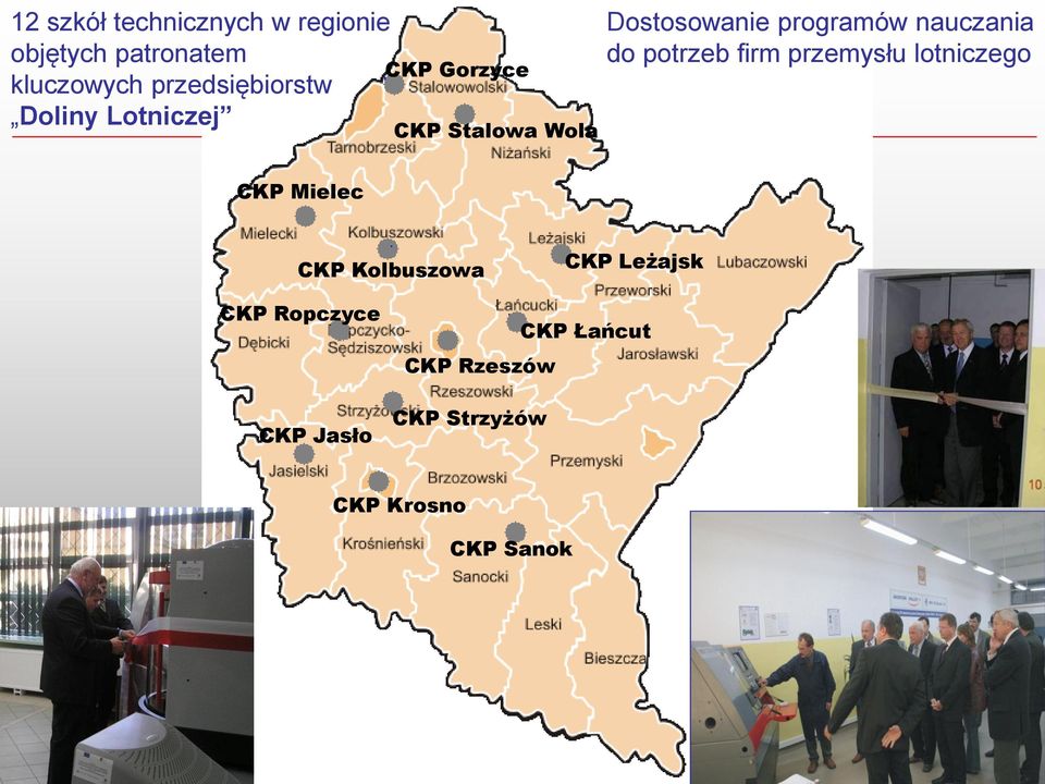 programów nauczania do potrzeb firm przemysłu lotniczego CKP Mielec CKP