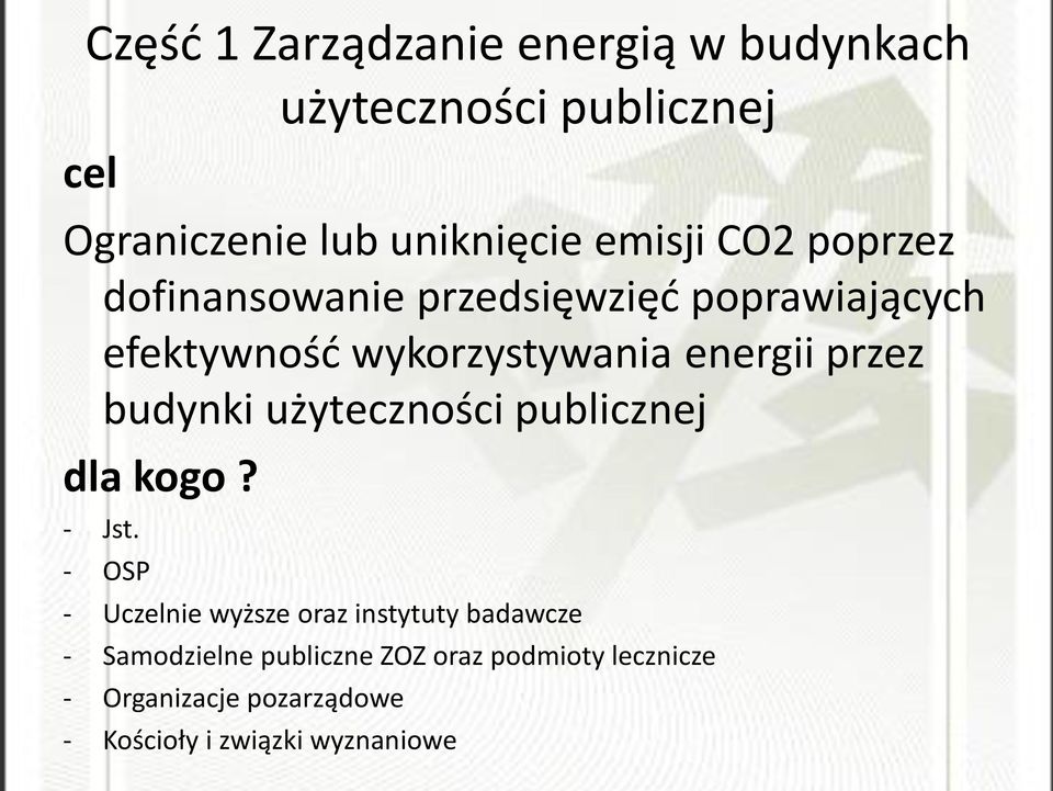 przez budynki użyteczności publicznej dla kogo? - Jst.