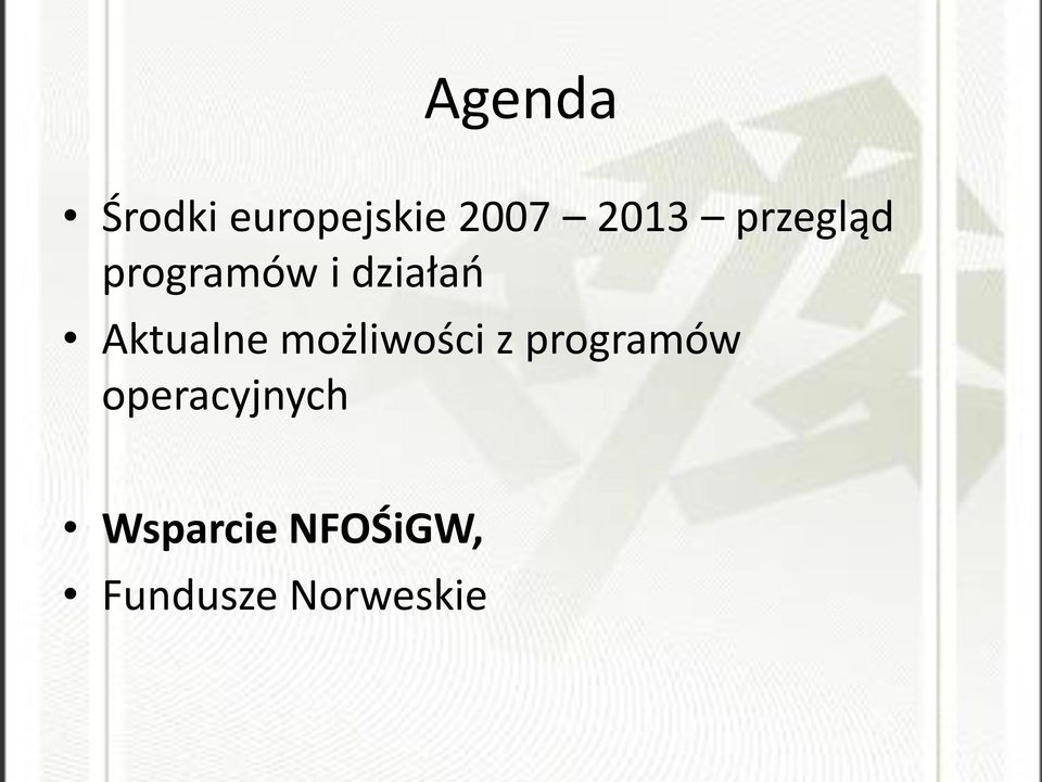 Aktualne możliwości z programów