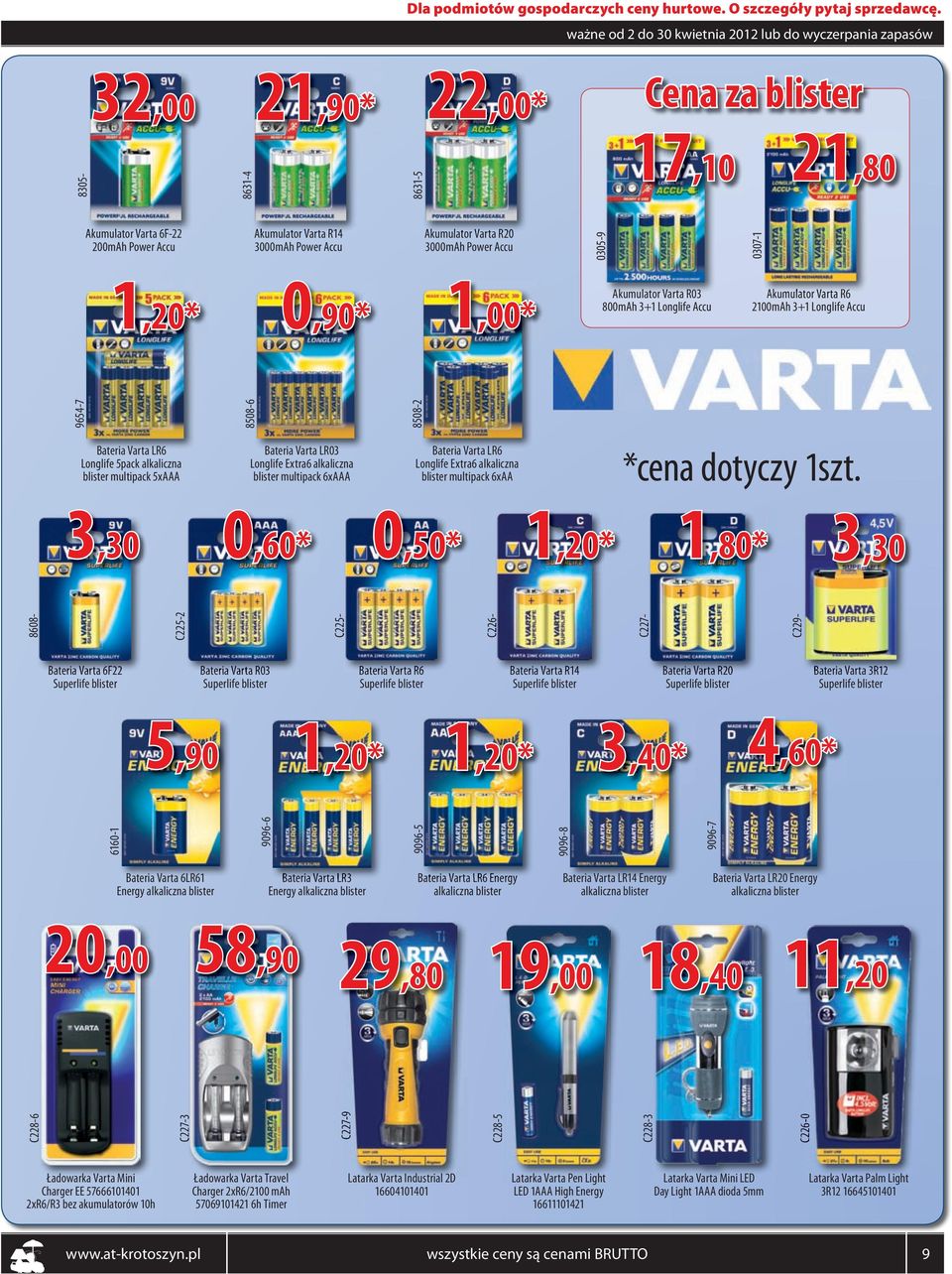 5xAAA Bateria Varta LR03 Longlife Extra6 alkaliczna blister multipack 6xAAA Bateria Varta LR6 Longlife Extra6 alkaliczna blister multipack 6xAA *cena dotyczy 1szt.