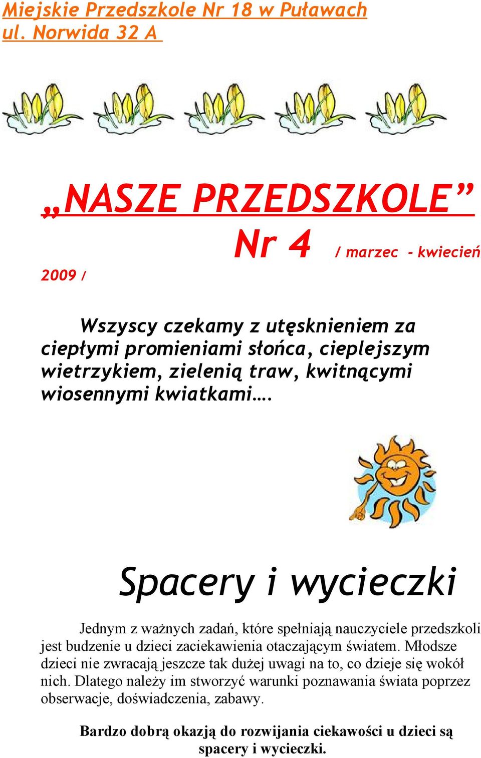 traw, kwitnącymi wiosennymi kwiatkami.