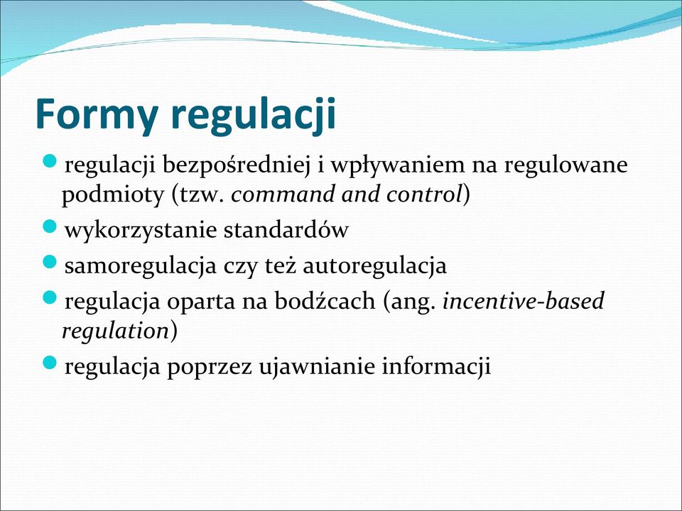 command and control) wykorzystanie standardów samoregulacja czy