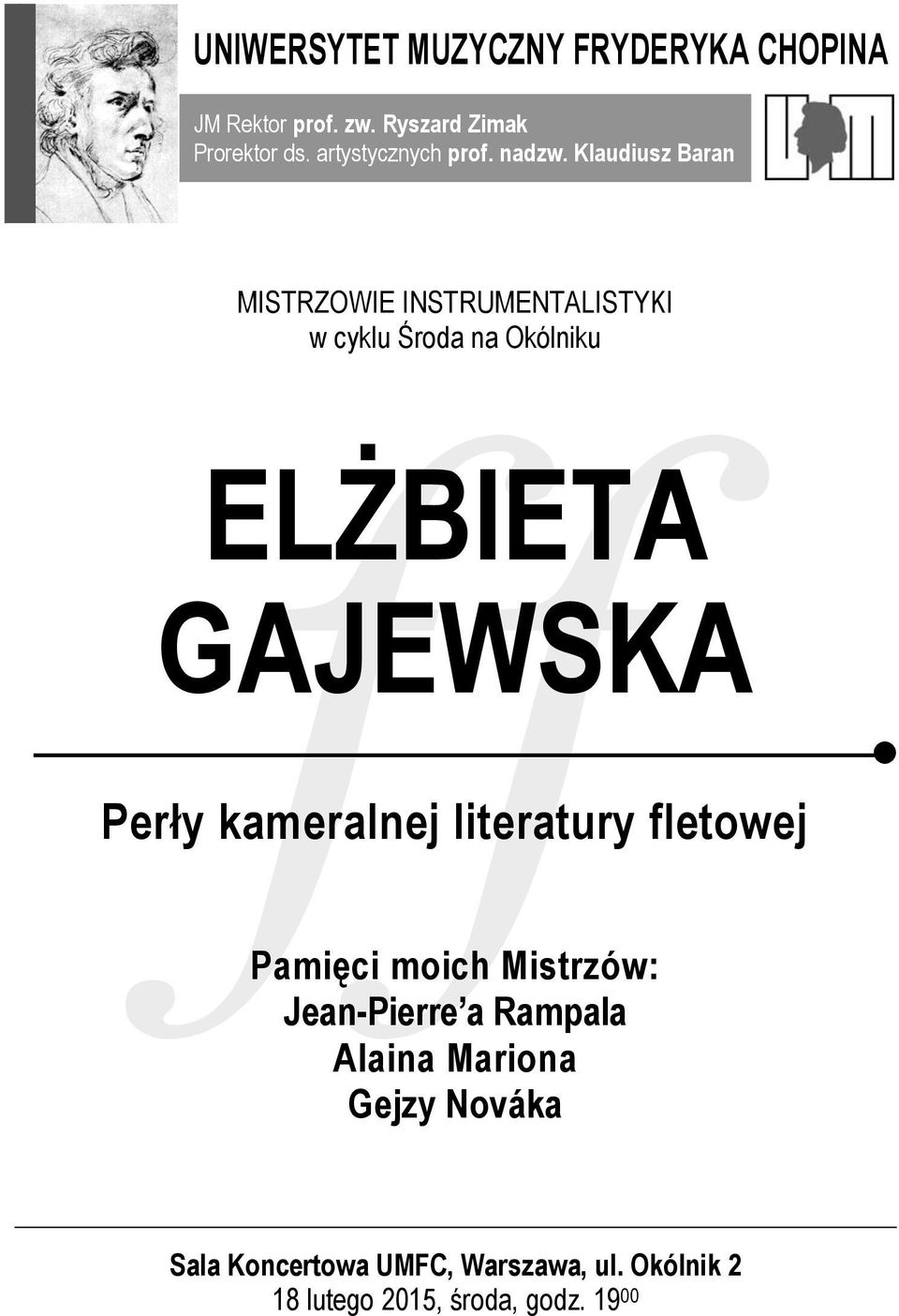 Klaudiusz Baran MISTRZOWIE INSTRUMENTALISTYKI w cyklu Środa na Okólniku ELŻBIETA GAJEWSKA Perły