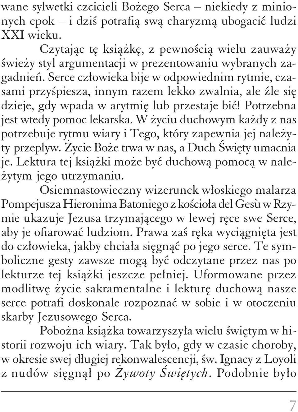 Serce człowieka bije w odpowiednim rytmie, czasami przyśpiesza, innym razem lekko zwalnia, ale źle się dzieje, gdy wpada w arytmię lub przestaje bić! Potrzebna jest wtedy pomoc lekarska.