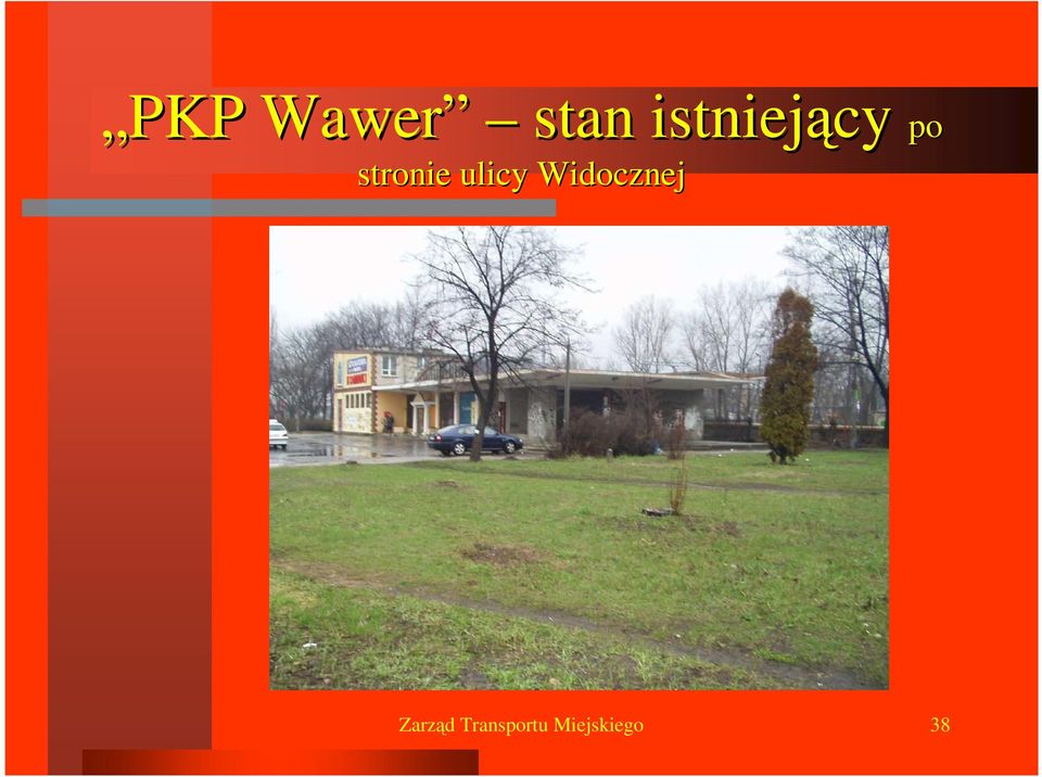 ulicy Widocznej cy po