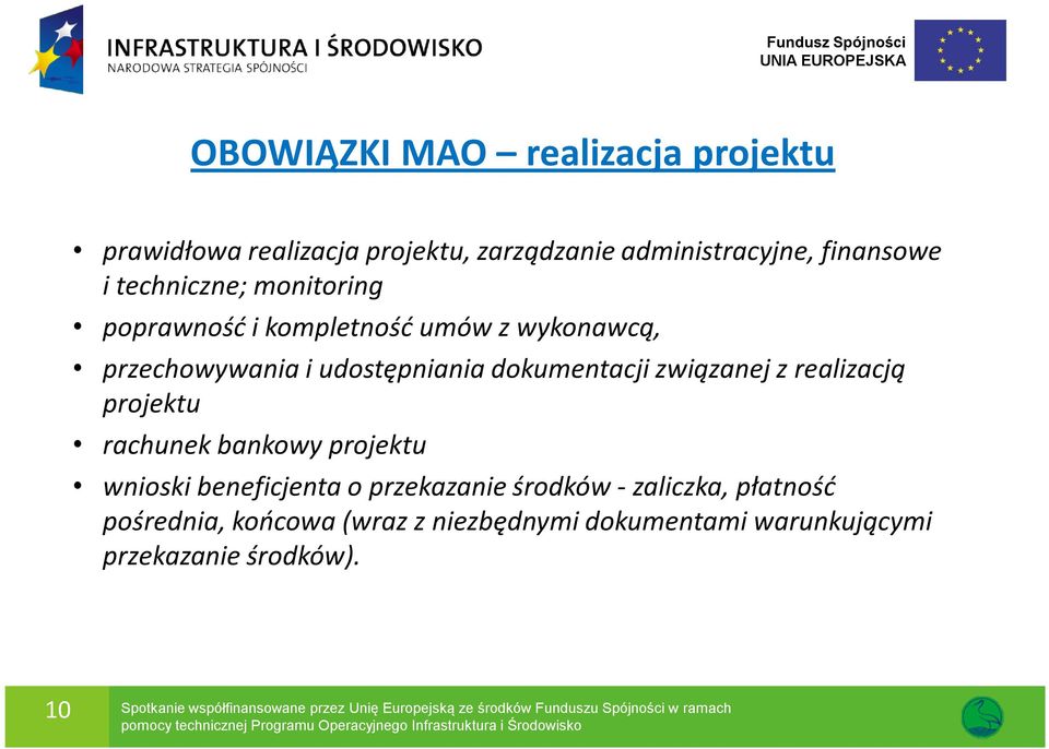 projektu rachunek bankowy projektu wnioski beneficjenta o przekazanie środków -zaliczka, płatność pośrednia, końcowa (wraz z