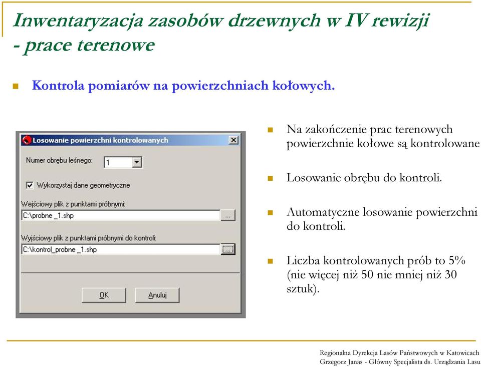 Losowanie obrębu do kontroli.