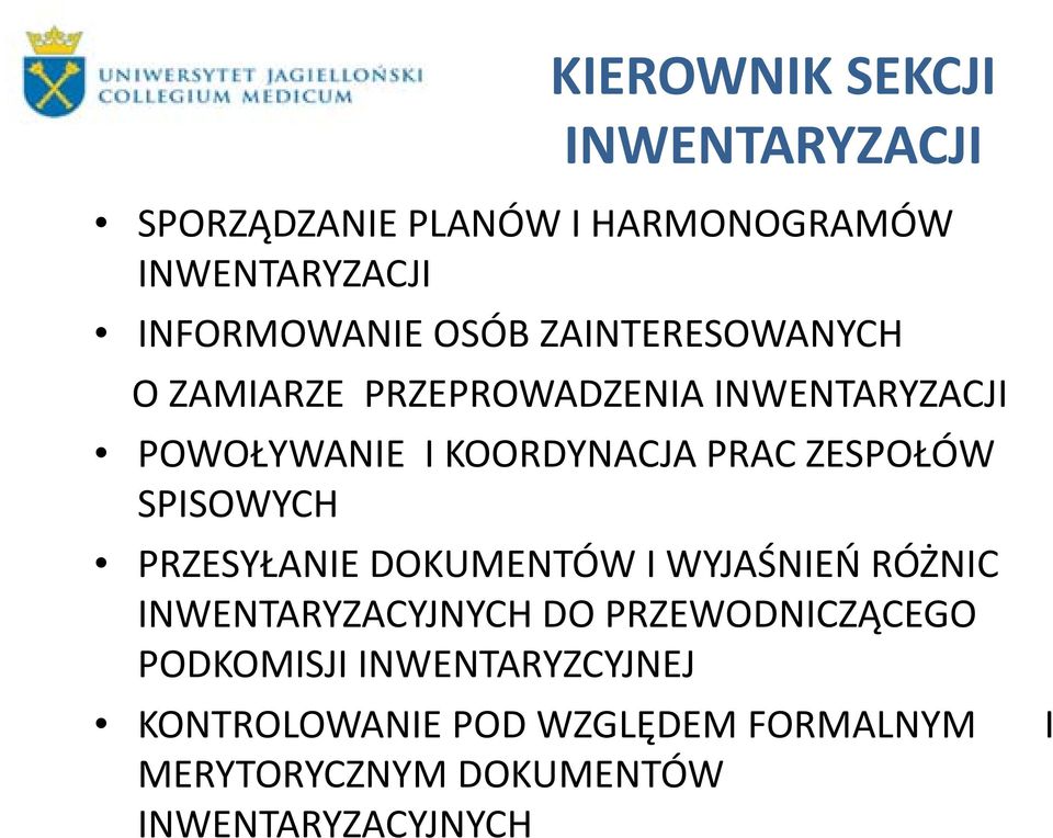 SPISOWYCH PRZESYŁANIE DOKUMENTÓW I WYJAŚNIEŃ RÓŻNIC INWENTARYZACYJNYCH DO PRZEWODNICZĄCEGO