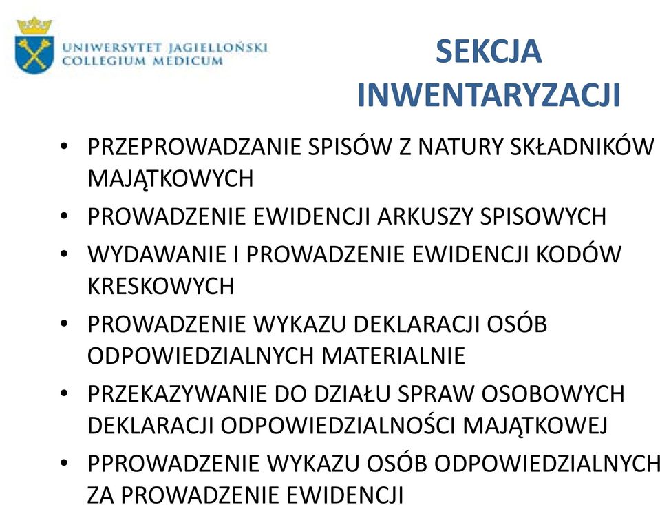 WYKAZU DEKLARACJI OSÓB ODPOWIEDZIALNYCH MATERIALNIE PRZEKAZYWANIE DO DZIAŁU SPRAW OSOBOWYCH