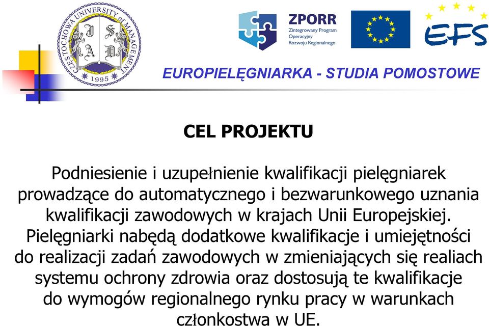 Pielęgniarki nabędą dodatkowe kwalifikacje i umiejętności do realizacji zadań zawodowych w