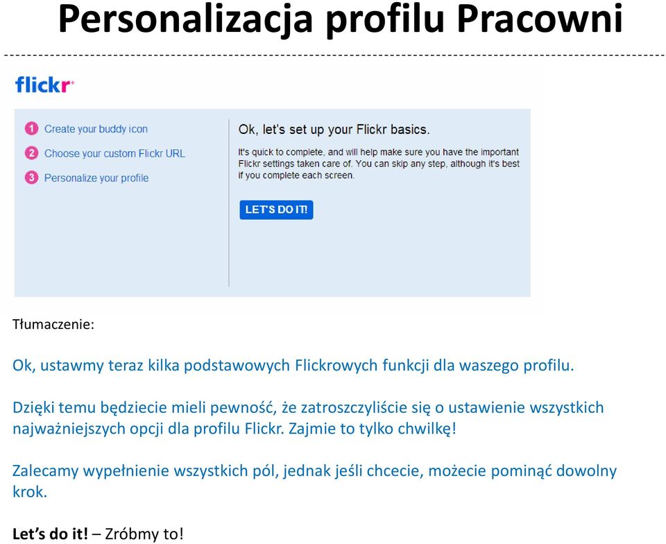 Dzięki temu będziecie mieli pewność, że zatroszczyliście się o ustawienie wszystkich