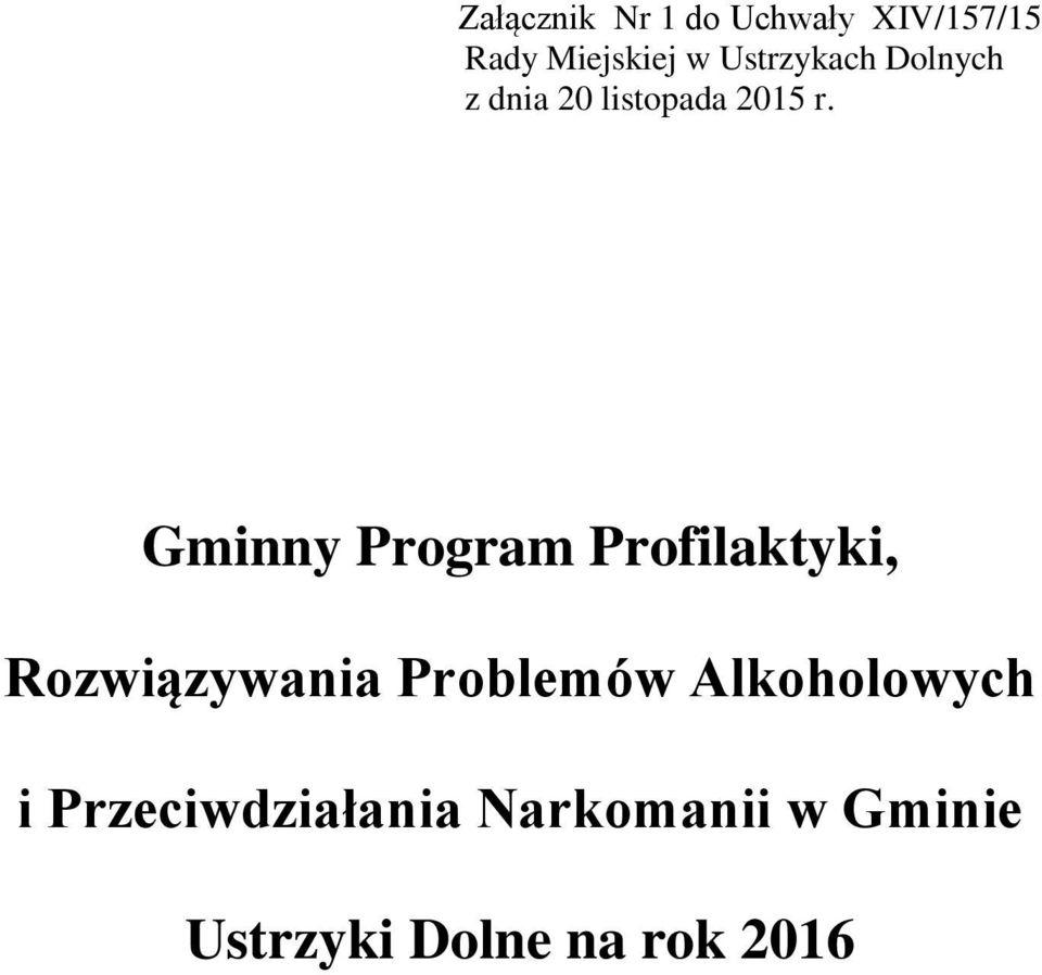 Gminny Program Profilaktyki, Rozwiązywania Problemów