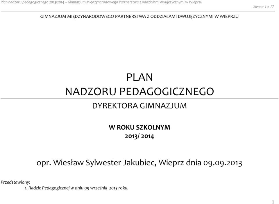 W ROKU SZKOLNYM 2013/ 2014 opr.