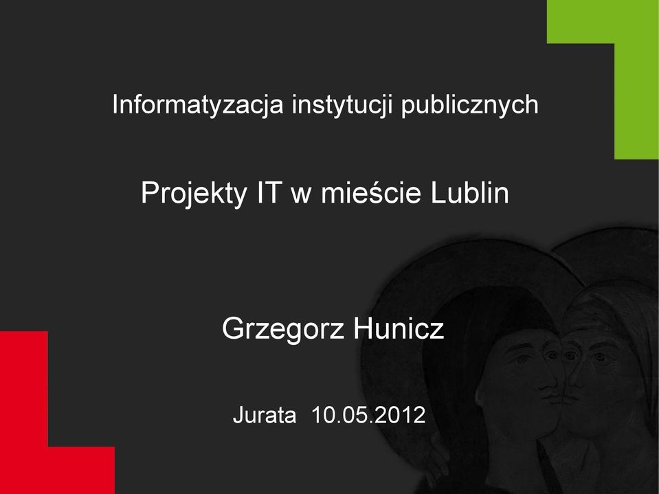 Projekty IT w mieście