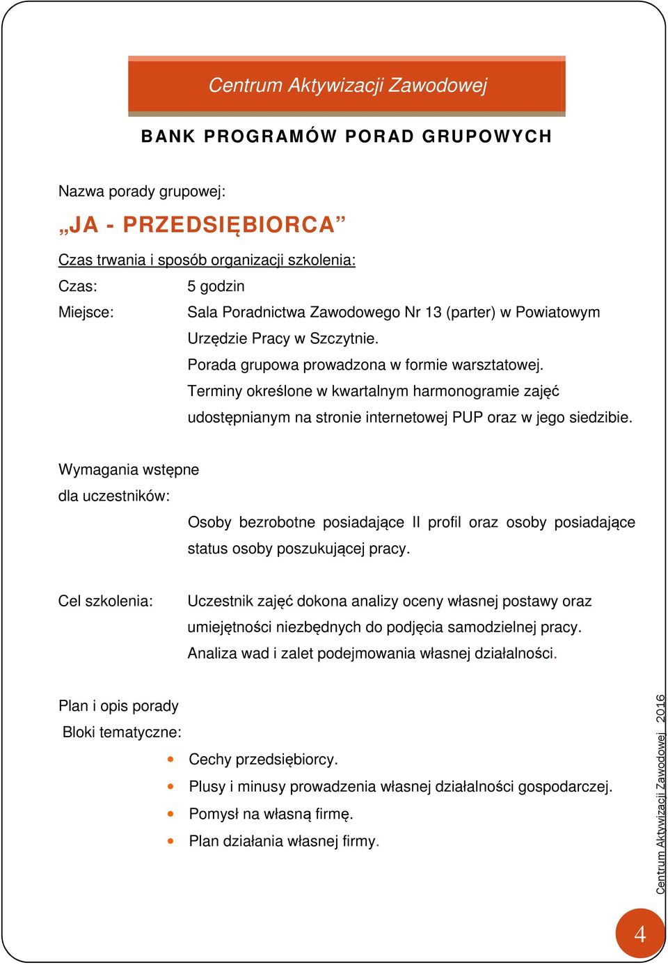 Analiza wad i zalet podejmowania własnej działalności.