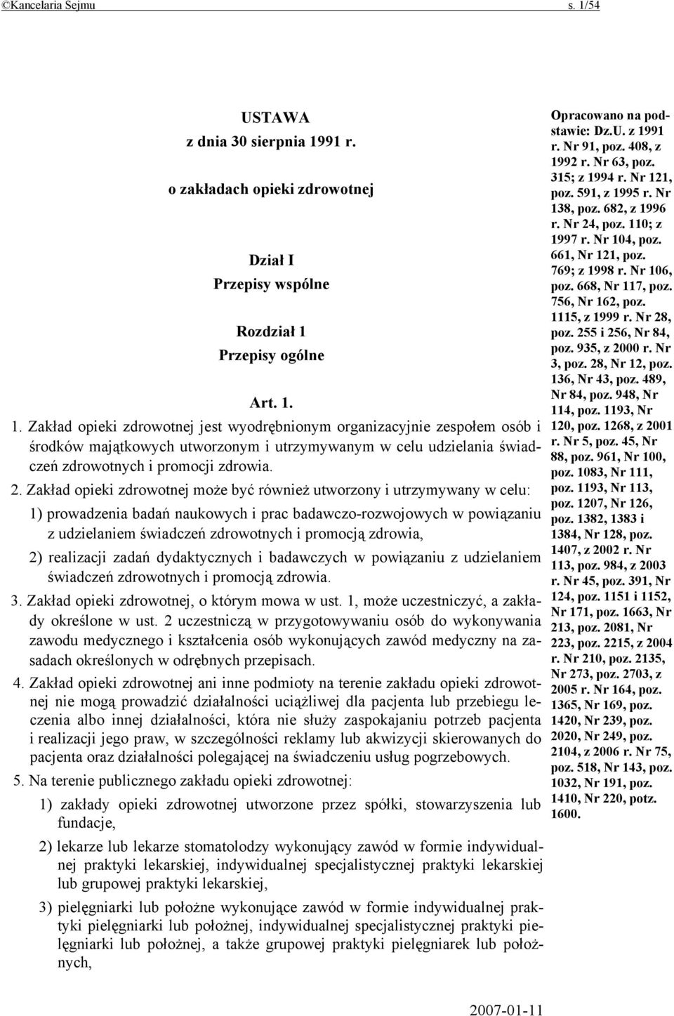 91 r. o zakładach opieki zdrowotnej Dział I Przepisy wspólne Rozdział 1 