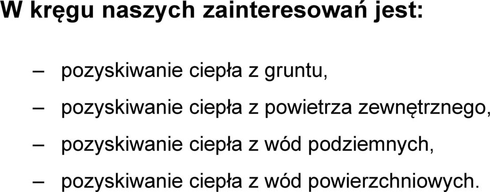 ciepła z powietrza zewnętrznego, pozyskiwanie ciepła