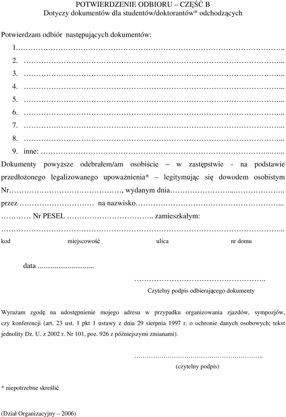 . Nr PESEL. zamieszkałym:.. kod miejscowość ulica nr domu data.