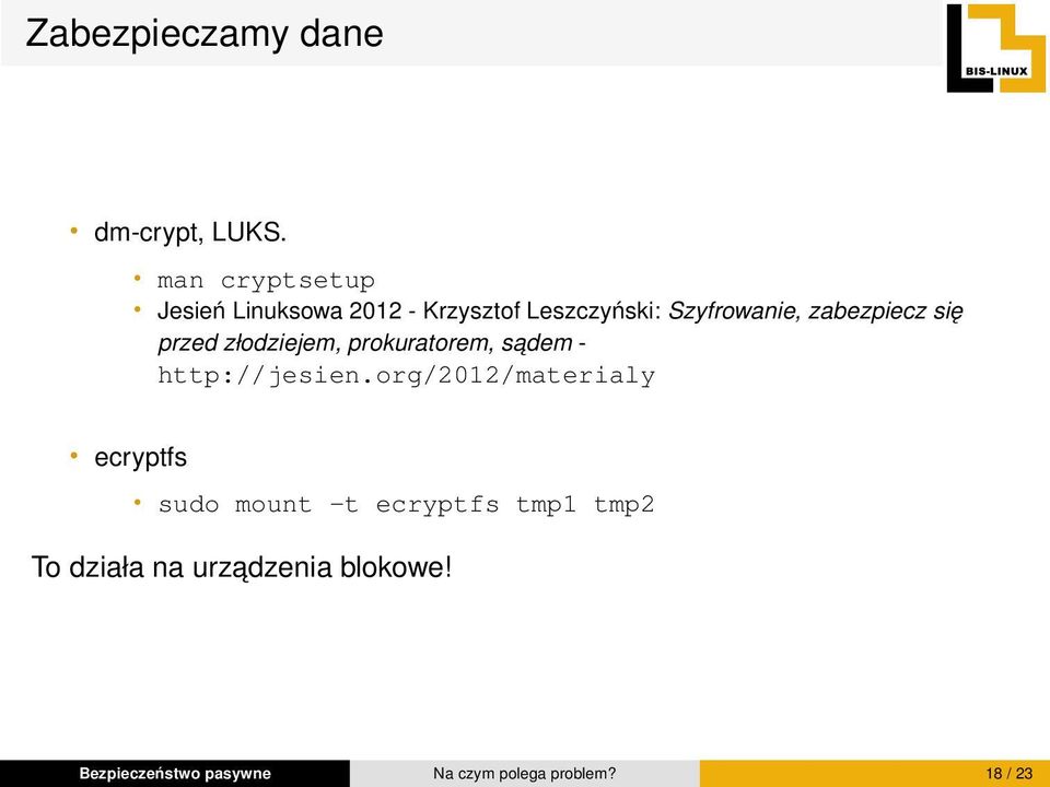 zabezpiecz się przed złodziejem, prokuratorem, sadem - http://jesien.