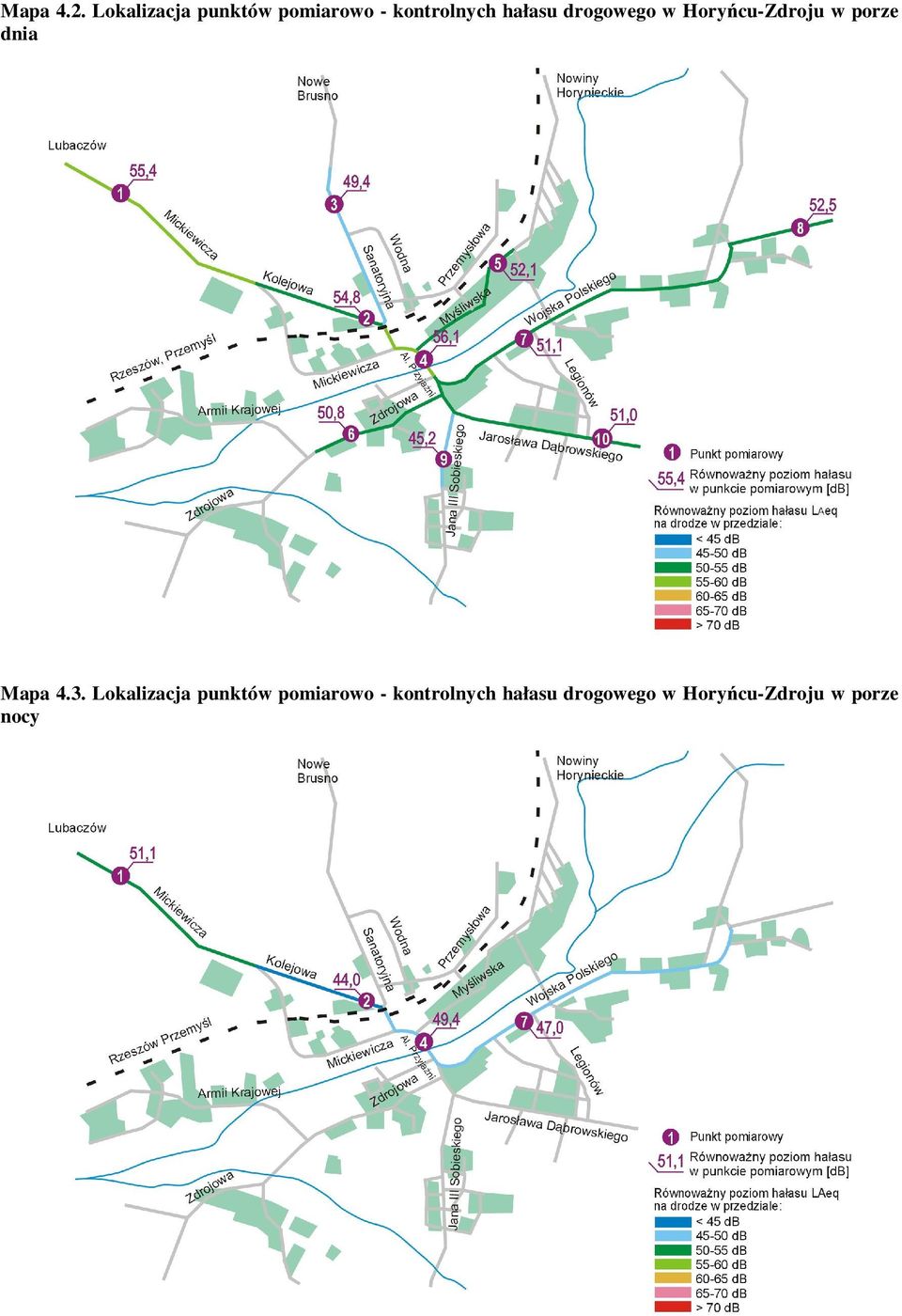 drogowego w Horyńcu-Zdroju w porze dnia Mapa 4.3.