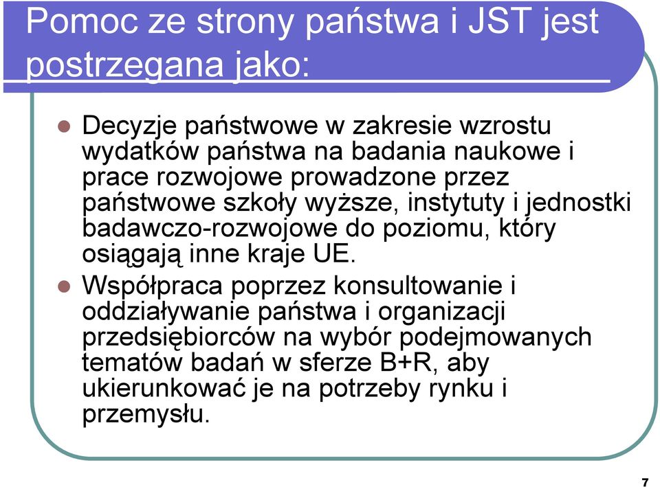 badawczo-rozwojowe do poziomu, który osiągają inne kraje UE.