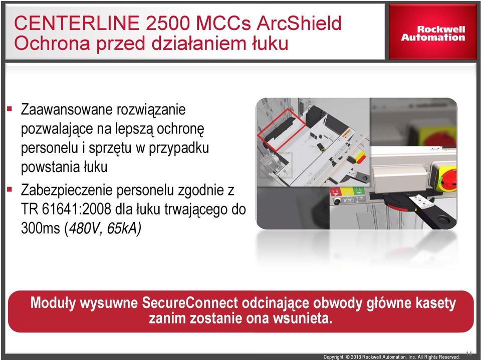 Zabezpieczenie personelu zgodnie z TR 61641:2008 dla łuku trwającego do 300ms (480V,