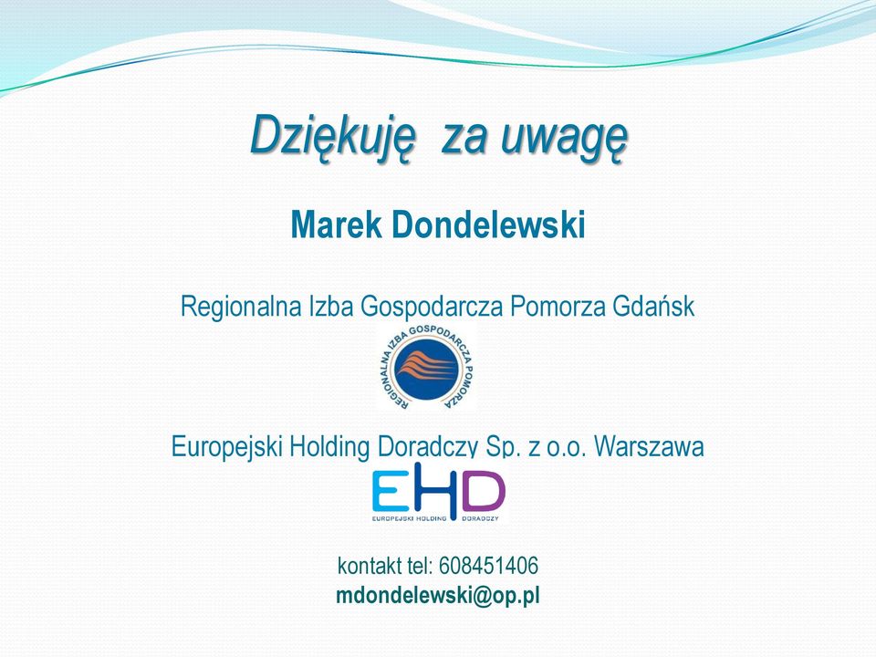 Gdańsk Europejski Holding Doradczy Sp.