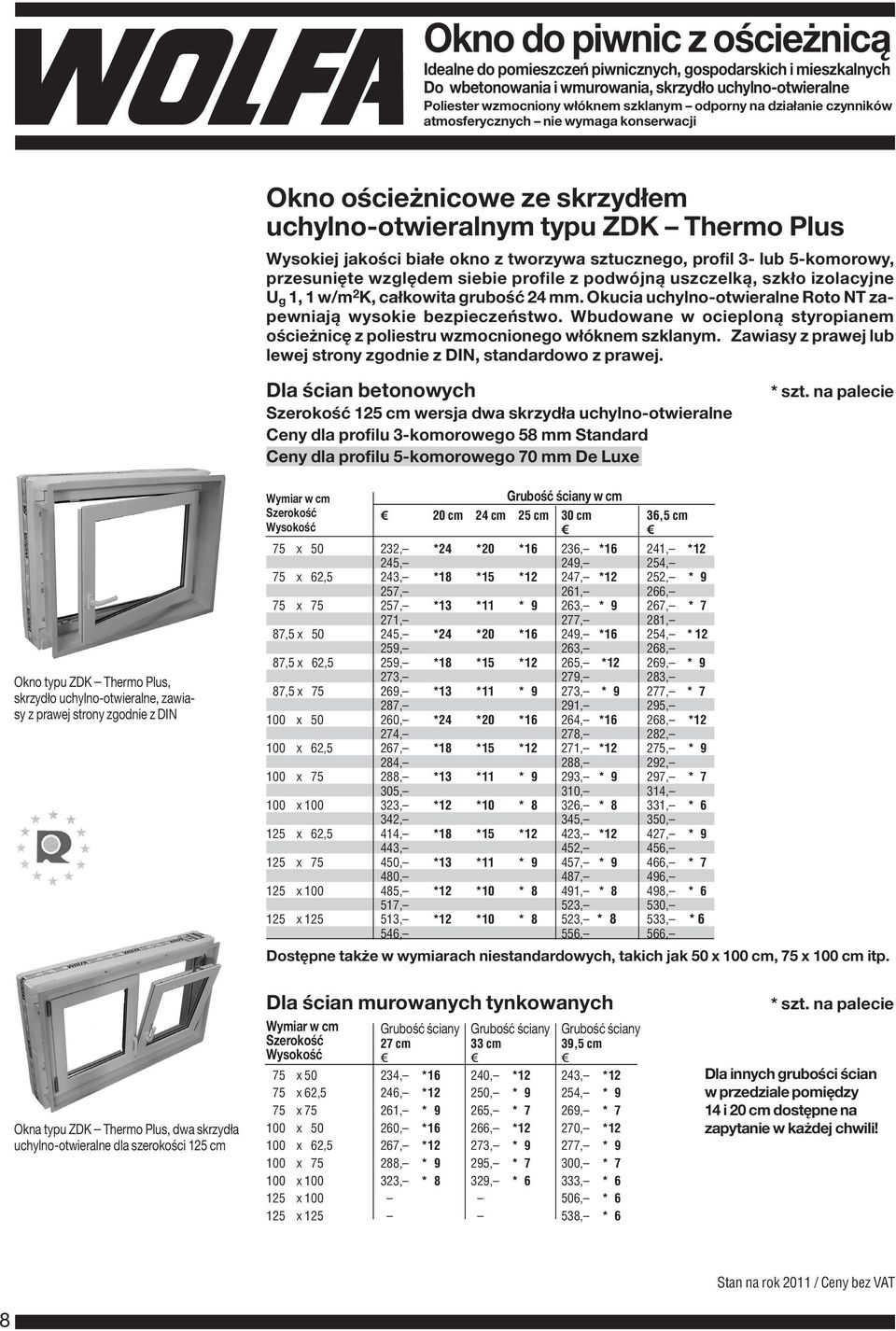 5-komorowy, przesunięte względem siebie profile z podwójną uszczelką, szkło izolacyjne U g 1, 1 w/m 2 K, całkowita grubość 24 mm. Okucia uchylno-otwieralne Roto NT zapewniają wysokie bezpieczeństwo.