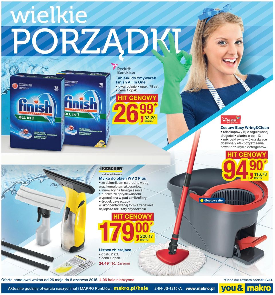 ssania butelka ze spryskiwaczem wyposażona w pad z mikroﬁbry środek czyszczący w skoncentrowanej formie zapewnia najlepsze rezultaty czyszczenia 90 67 Obrotowe sito HIT CENOWY 79 00 07 Listwa