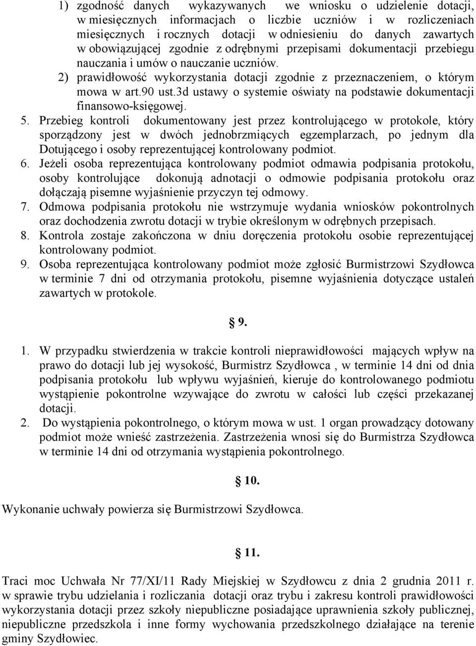 3d ustawy o systemie oświaty na podstawie dokumentacji finansowo-księgowej. 5.