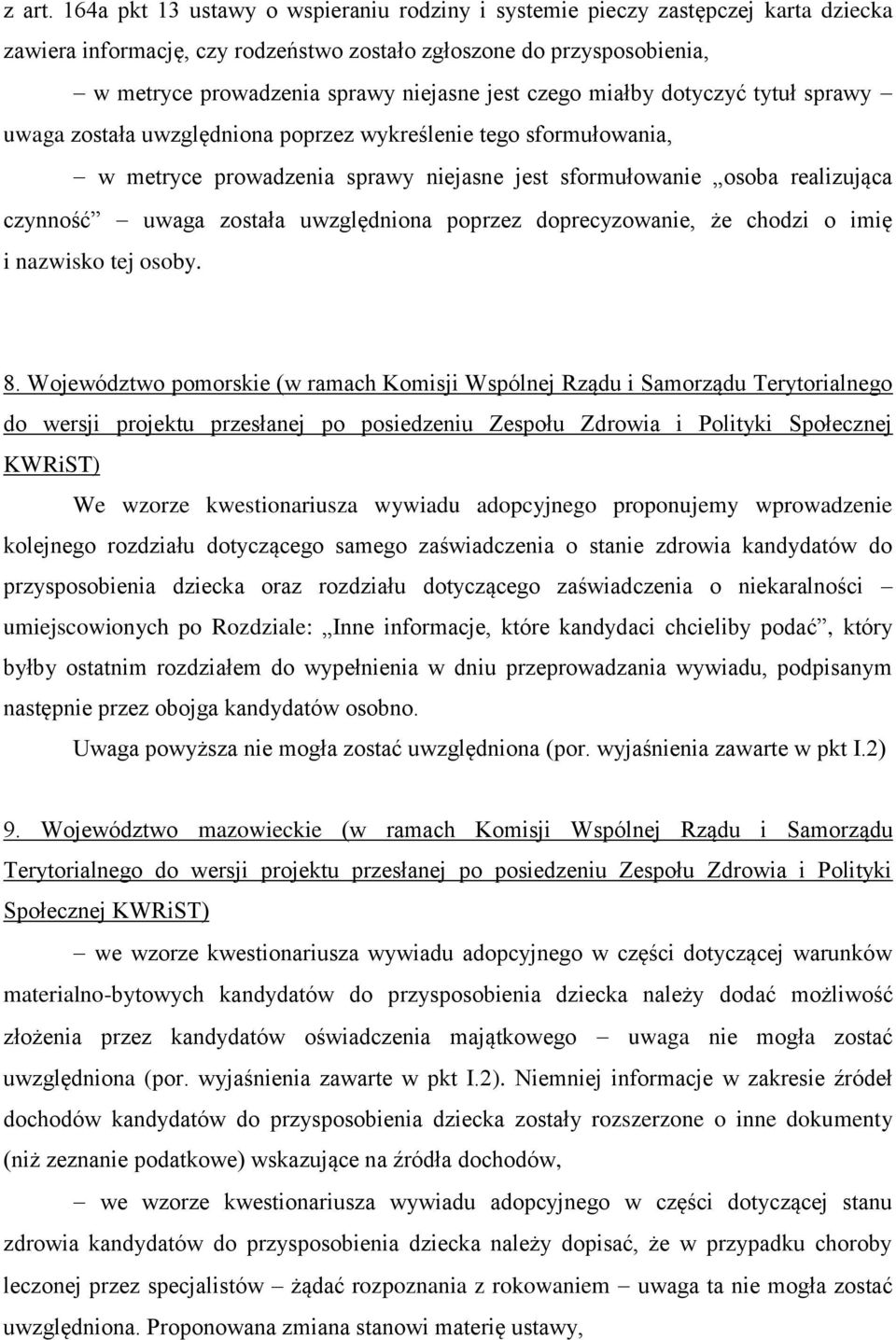 czego miałby dotyczyć tytuł sprawy uwaga została uwzględniona poprzez wykreślenie tego sformułowania, w metryce prowadzenia sprawy niejasne jest sformułowanie osoba realizująca czynność uwaga została