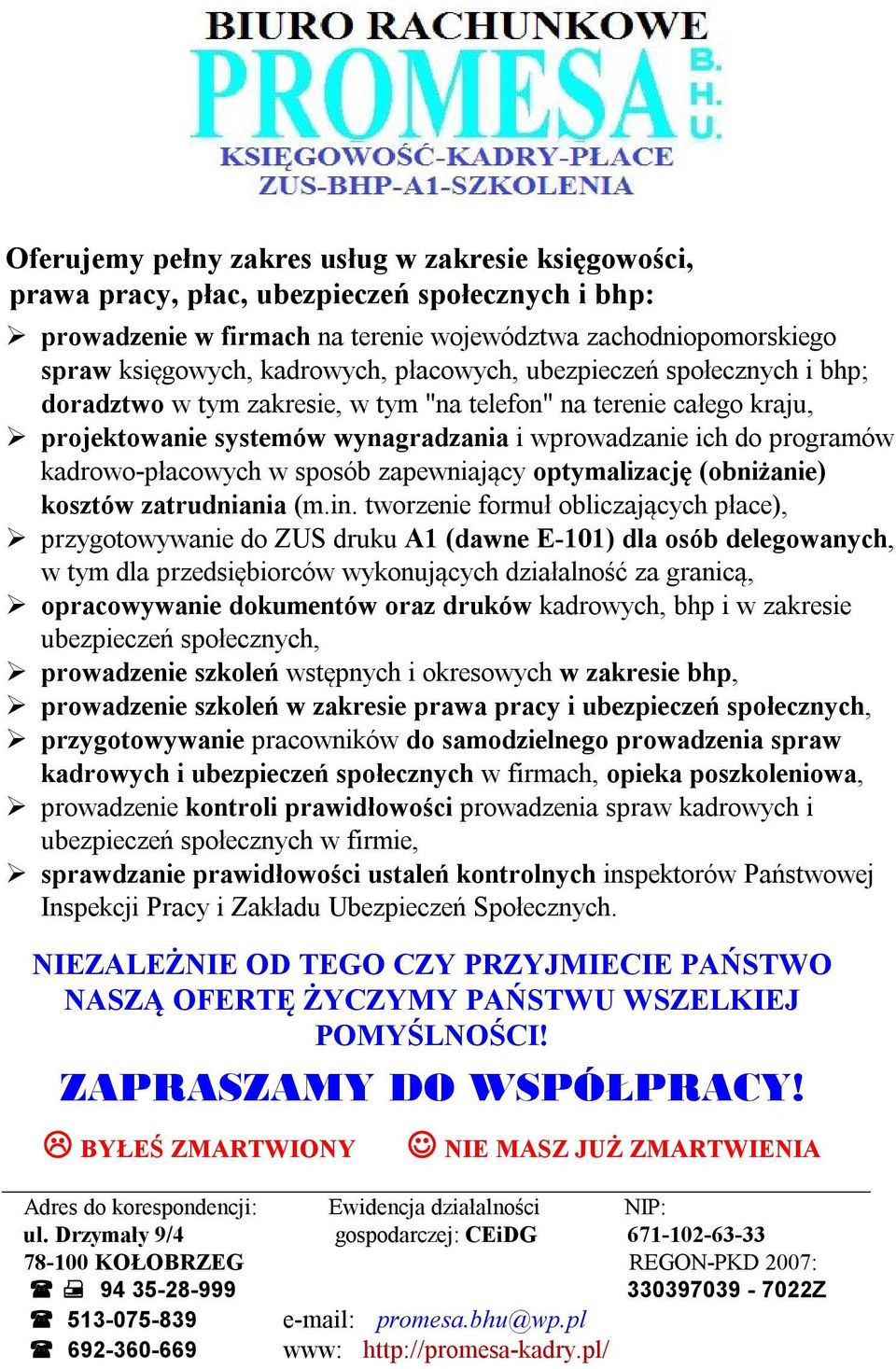 w sposób zapewniający optymalizację (obniżanie) kosztów zatrudniania (m.in.