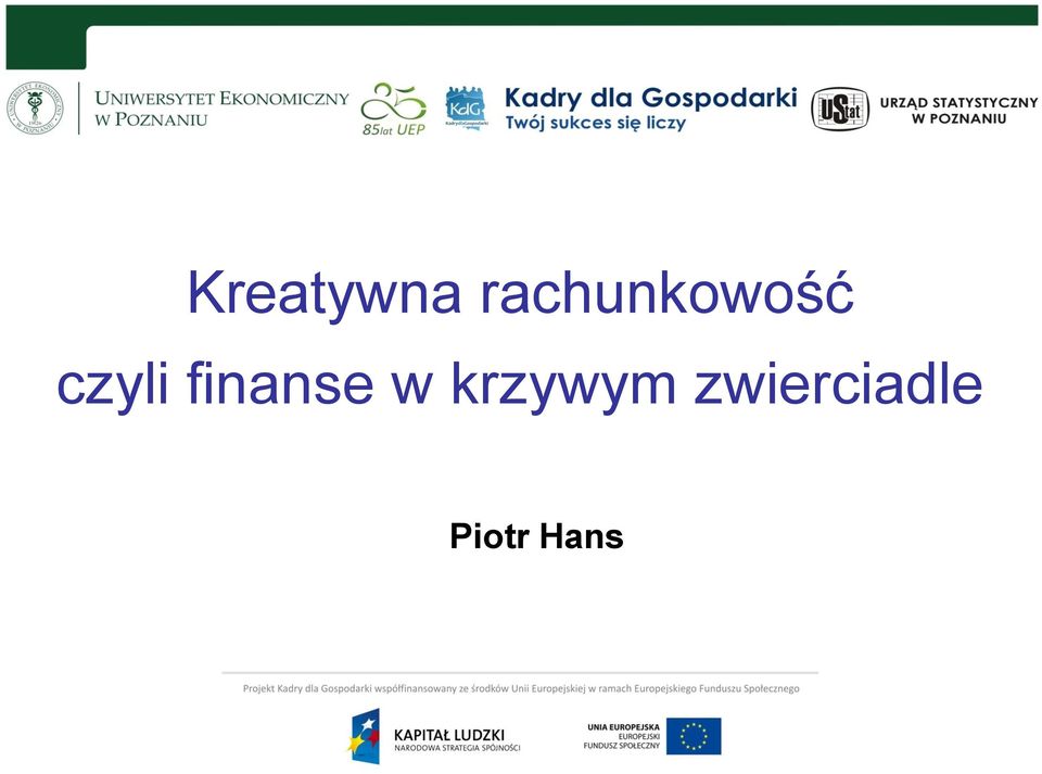 czyli finanse w