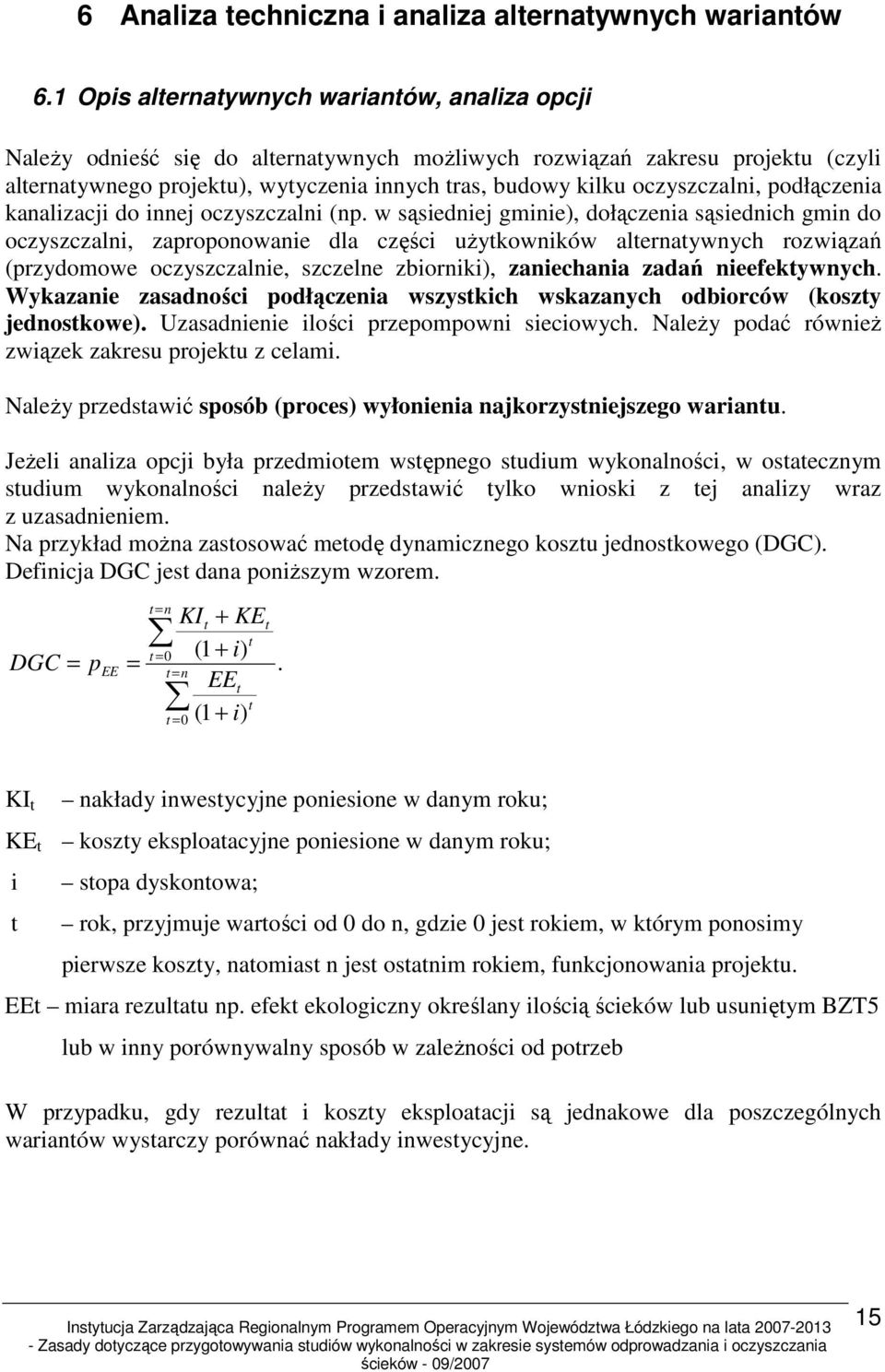 oczyszczalni, podłączenia kanalizacji do innej oczyszczalni (np.