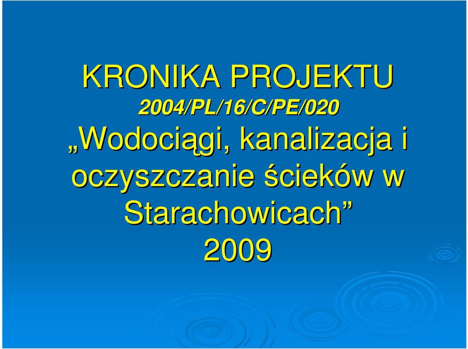 Wodociągi, kanalizacja i