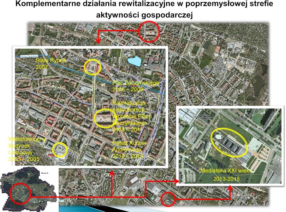 Baczyńskiego 2008 2011 Wielofunkcyjny Budynek Usługowy