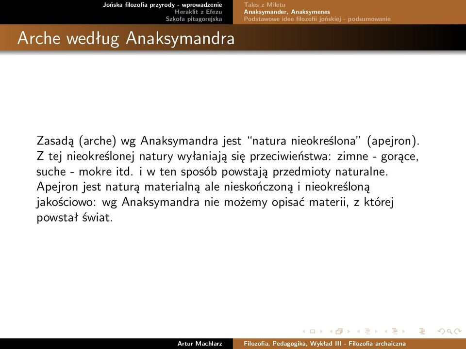 i w ten sposób powstają przedmioty naturalne.