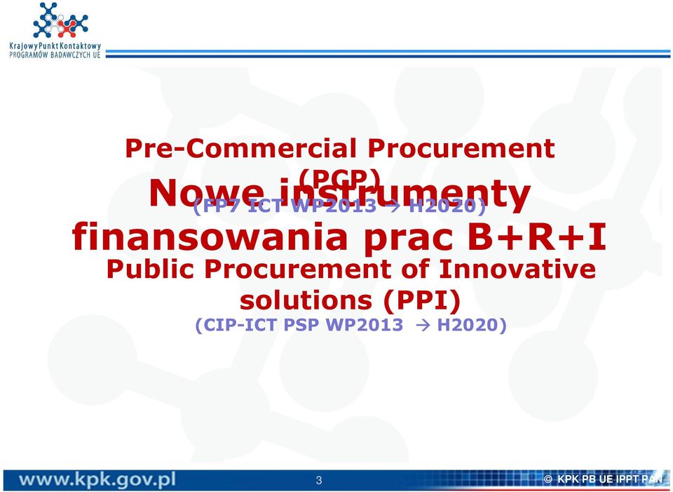 prac B+R+I Public Procurement of Innovative